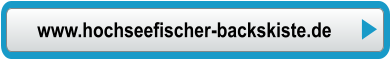 www.hochseefischer-backskiste.de